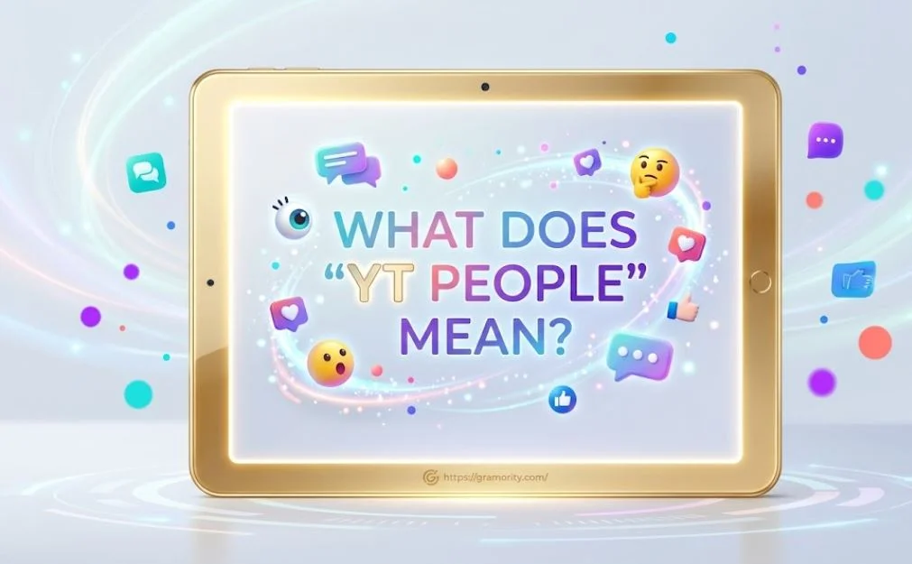 What Does YT People Mean? “YT” Slang Meaning, Origin & Cultural Context (2026 Guide)