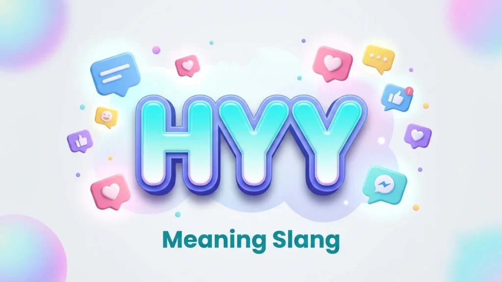 hyy meaning slang