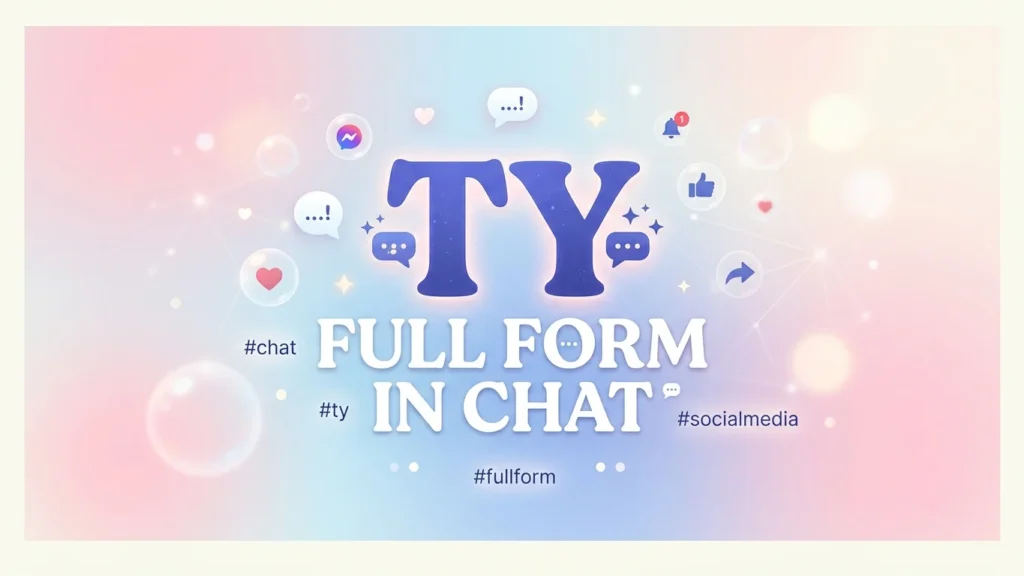 ty full form in chat