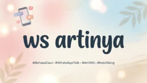 ws artinya